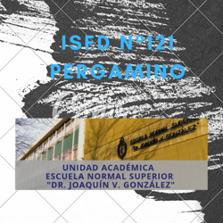 Escuela Normal Superior "Dr. Joaquín V. González" - Instituto Superior de Formación Docente N° 121